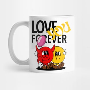 love you forever with emoticon Mug